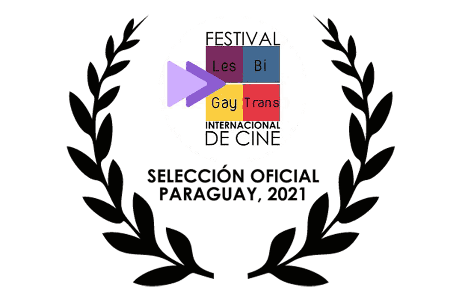 Selección Oficial | Festival LGBT Paraguay 2021