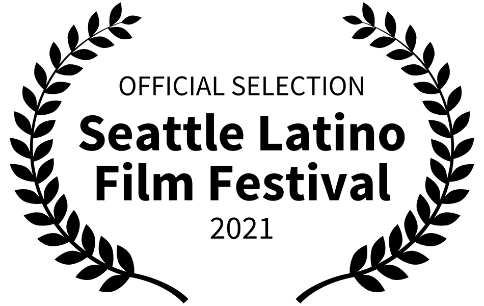 Official Selection | Seattle Latino Film Festival 